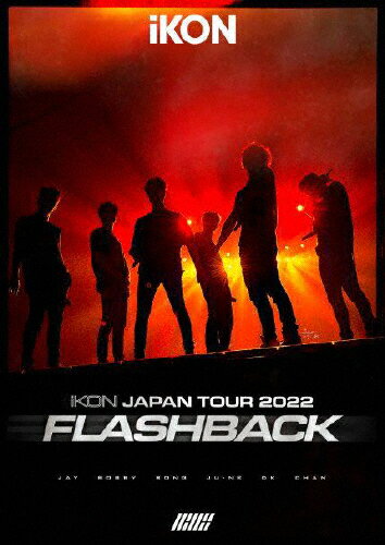 【送料無料】iKON JAPAN TOUR 2022[FLASHBACK]/iKON[Blu-ray]【返品種別A】