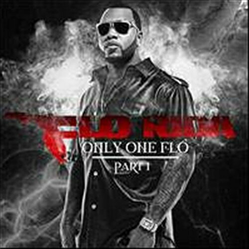 限定盤 ONLY ONE FLO PART.1 (LTD) 輸入盤 /FLO RIDA CD 【返品種別A】