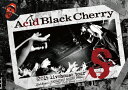 【送料無料】 枚数限定 2015 livehouse tour S-エス-/Acid Black Cherry DVD 【返品種別A】