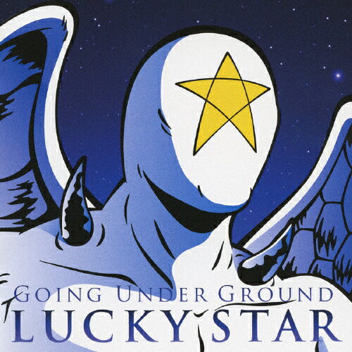 LUCKY STAR/GOING UNDER GROUND[CD]【返品種別A】
