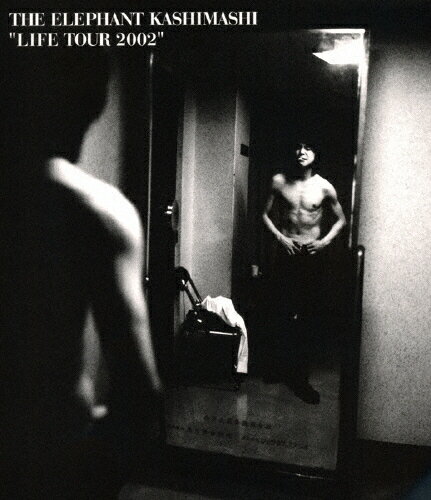 【送料無料】Life TOUR 2002/エレファントカシマシ[Blu-ray]【返品種別A】