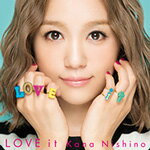 LOVE it/西野カナ[CD]通常盤【返品種別A】