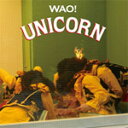 WAO /UNICORN CD 通常盤【返品種別A】