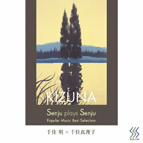 Senju Plays Senju KIZNA/齻齻[CD]ʼA