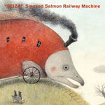 SEIZA/Smoked Salmon Railway Machine(ゴンザレス三上 from ゴンチチ×辻コースケ)[CD]【返品種別A】