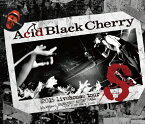 【送料無料】[枚数限定]2015 livehouse tour S-エス-/Acid Black Cherry[Blu-ray]【返品種別A】