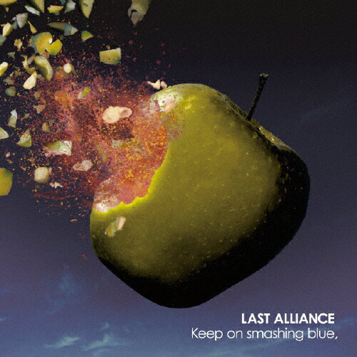 [枚数限定][限定盤]Keep on smashing blue,(初回限定盤)/LAST ALLIANCE[CD+DVD]【返品種別A】