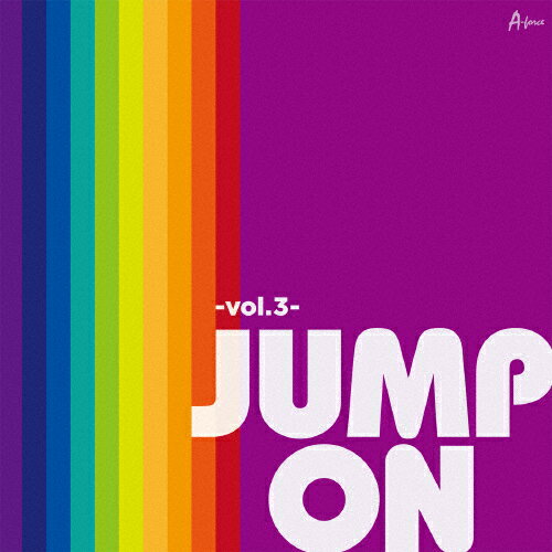 JUMP ON-Vol.3-/オムニバス[CD]【返品種別A】