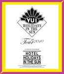 【送料無料】YUI 4th Tour 2010 ～HOTEL HOLIDAYS IN THE SUN～/YUI Blu-ray 【返品種別A】