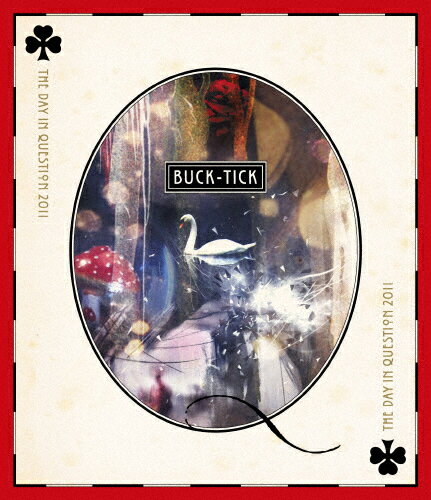 【送料無料】THE DAY IN QUESTION 2011/BUCK-TICK[Blu-ray]【返品種別A】