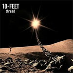 thread/10-FEET[CD]通常盤【返品種別A】