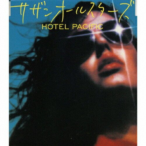 HOTEL PACIFIC/サザンオールスターズ[CD]【返品種別A】