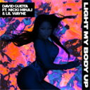 LIGHT MY BODY UP FEATURING NICKI MINAJ LIL WAYNE 【輸入盤】▼/DAVID GUETTA CD 【返品種別A】