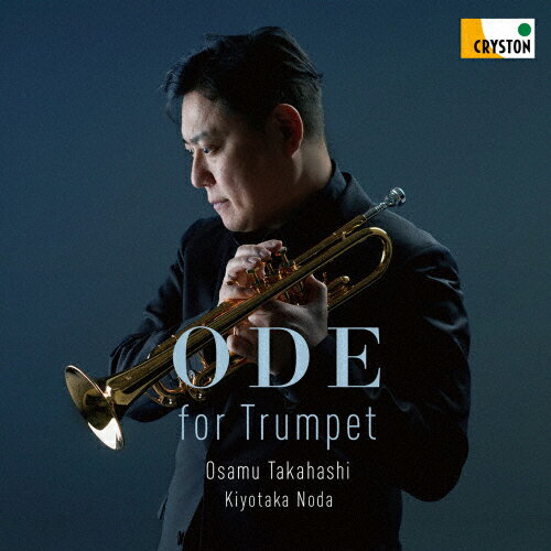 Ode for Trumpet/,c[CD]yԕiAz