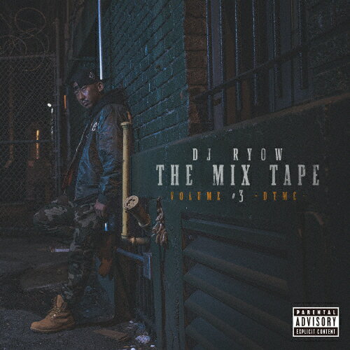 THE MIX TAPE VOLUME #3 DTMC/DJ RYOW[CD]ʼA