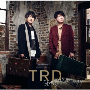 Strangers/TRD[CD]̾סʼA