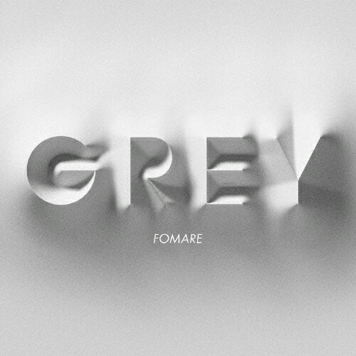 Grey/FOMARE[CD]̾סʼA