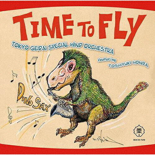 TIME TO FLY Tokyo Geidai Special Wind Orchestra featuring Tosh/YpwXyVEChI[PXg,{rV[CD]yԕiAz