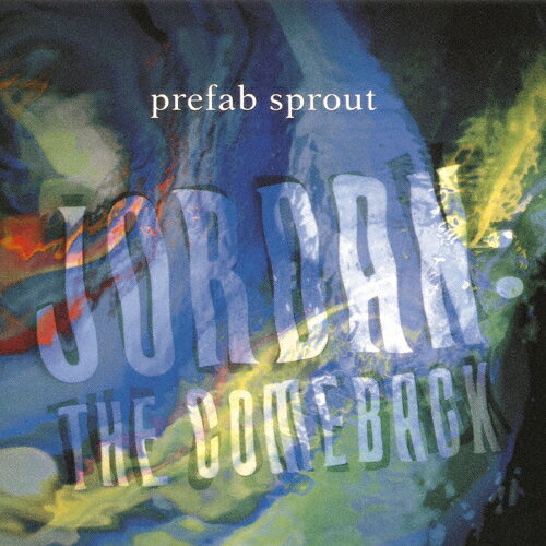ヨルダン・ザ・カムバック/プリファブ・スプラウト[Blu-specCD2]【返品種別A】