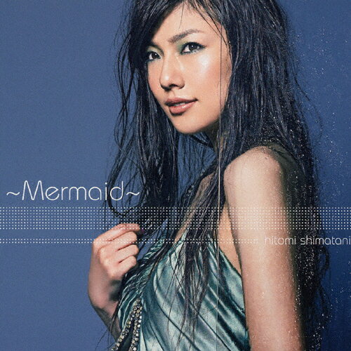 〜Mermaid〜/島谷ひとみ[CD]【返品種別A】