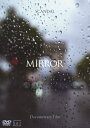 【送料無料】SCANDAL“Documentary film MIRROR