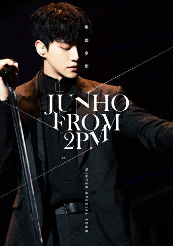 【送料無料】JUNHO(From 2PM)Winter Special Tour“冬の少年