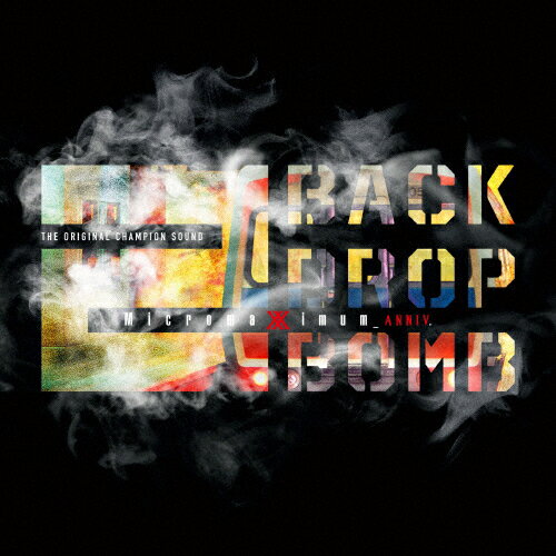 Live Rereximum - Micromaximum 20th Anniv. -/BACK DROP BOMB[CD]【返品種別A】