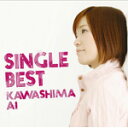 【送料無料】Single Best/川嶋あい[CD]通常盤【返品種別A】