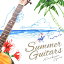 Summer Guitar/小倉博和[CD][紙ジャケット]【返品種別A】