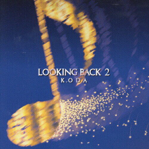 LOOKING BACK 2/[CD]ʼA