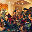 Actor(通常盤)/緑黄色社会 CD 【返品種別A】