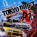 2010 D1グランプリ・プレゼンツ・トーキョー・ドリフト/オムニバス[CD]【返品種別A】