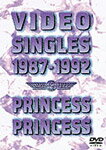 VIDEO SINGLES 1987-1992/プリンセス・プリンセス[DVD]【返品種別A】