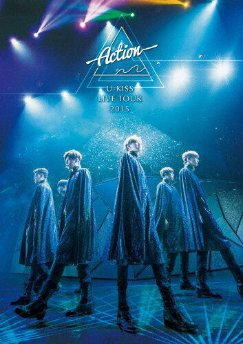 【送料無料】U-KISS JAPAN LIVE TOUR 2015〜Action〜/U-KISS[DVD]【返品種別A】
