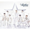 【送料無料】[限定盤][先着特典付]+Alpha(初回限定盤1)【CD+DVD】/なにわ男子[CD+DVD]【返品種別A】