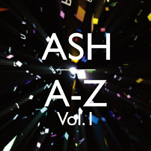 A-Z Vol.1/ASH[CD]通常盤【返品種別A】