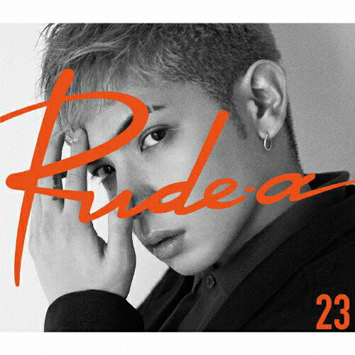 【送料無料】[枚数限定][限定盤]23(初回生産限定盤)/Rude-α[CD+Blu-ray]【返品種別A】