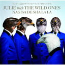 渚でシャララ/JULIE with THE WILD ONES CD 【返品種別A】