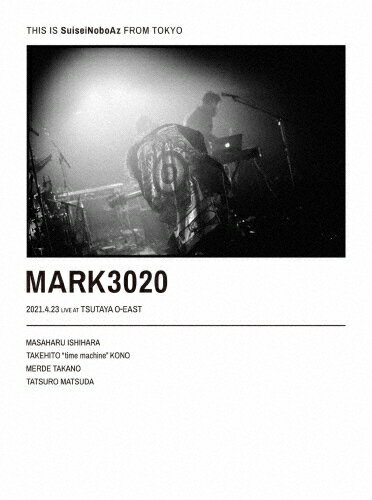 【送料無料】MARK 3020/SuiseiNoboAz DVD 【返品種別A】