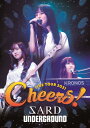 【送料無料】SARD UNDERGROUND LIVE TOUR 2021 Cheers /SARD UNDERGROUND Blu-ray 【返品種別A】