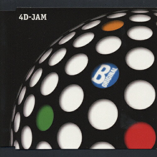 B ORIGINAL/4D-JAM[CD]ʼA
