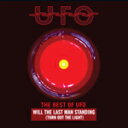 THE BEST OF UFO:WILL THE LAST MAN STANDING【輸入盤】▼/UFO[CD]【返品種別A】