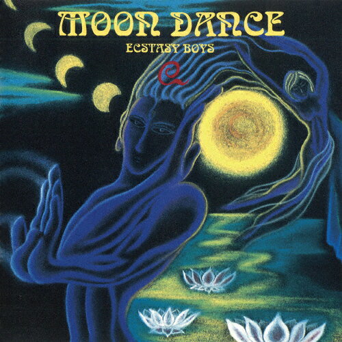 Moon Dance(2021 Remaster)/エクスタシー・ボーイズ[CD]【返品種別A】
