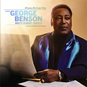 DREAMS DO COME TRUE: WHEN GEORGE BENSON MEETS ROBERT FARNON【輸入盤】▼/ジョージ ベンソン CD 【返品種別A】