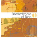 Remembrance of Tune 1/佐藤正美[CD]【返品種別A】