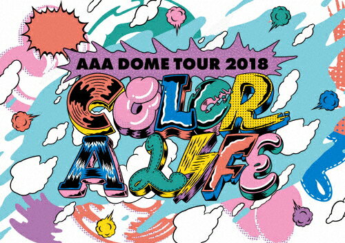 【送料無料】[枚数限定][限定版]AAA DOME TOUR 2018 COLOR A LIFE(初回生産限定盤/DVD)/AAA[DVD]【返品種別A】