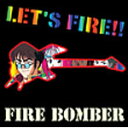 マクロス7 LET 039 S FIRE /Fire Bomber CD 【返品種別A】