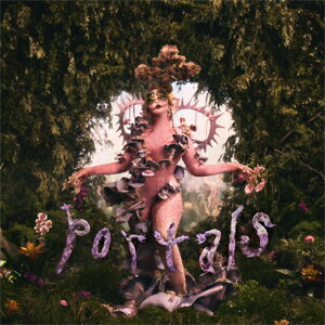 PORTALS【輸入盤】▼/メラニー・マルティネス[CD]【返品種別A】