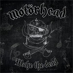 WAKE THE DEAD▼/MOTORHEAD