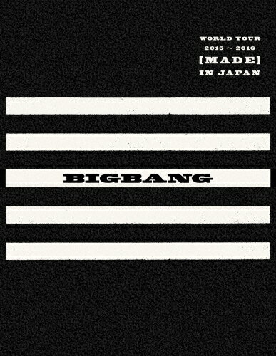 【送料無料】[限定版]BIGBANG WORLD TOUR 2015〜2016[MADE]IN JAPAN(初回生産限定)/BIGBANG[Blu-ray]【返品種別A】